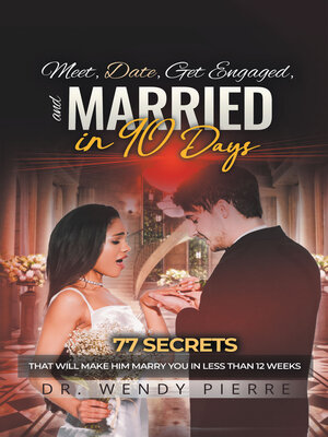 cover image of Meet, Date, Get Engaged, and Married in 90 Days